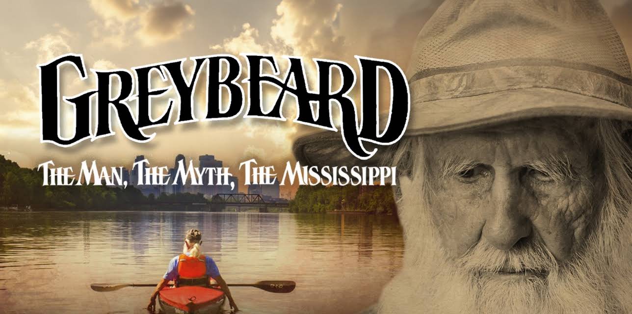 GREYBEARD: The Man, The Myth, The Mississippi (2023)