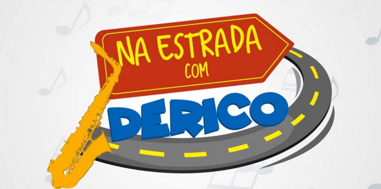Na estrada com Derico