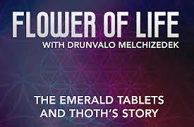 Flower of Life: The Emerald Tablets and Thoth's Story