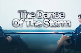The Dance Of The Storm: The Dance Of The Storm - Episode 1