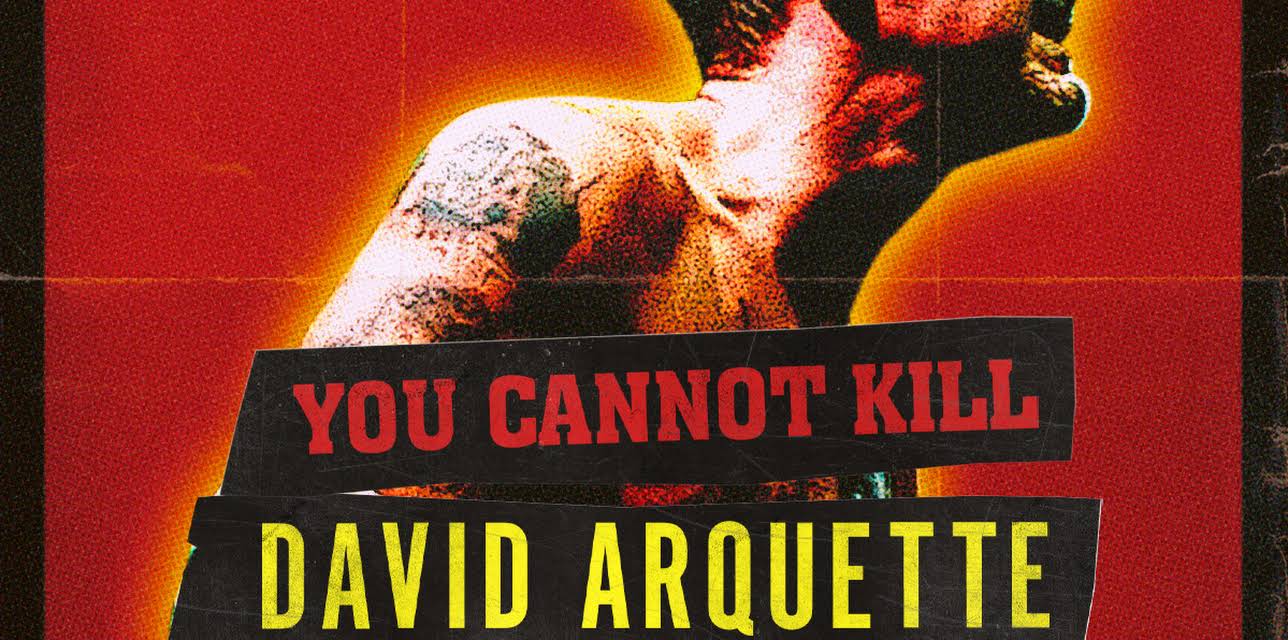 You Cannot Kill David Arquette (2020)