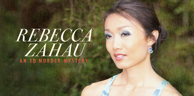 Rebecca Zahau: An ID Murder Mystery
