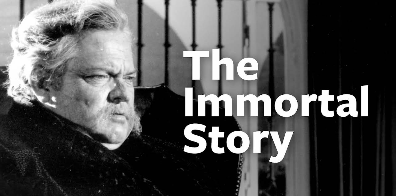 The Immortal Story (1968)