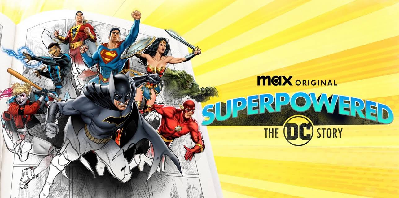 Superpowered: The DC Story
