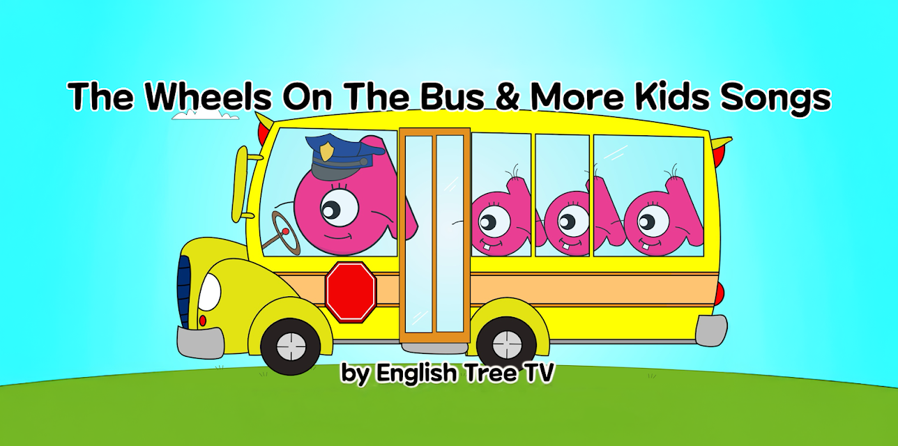The Wheels On The Bus & More Kids Songs by English Tree TV (2020)