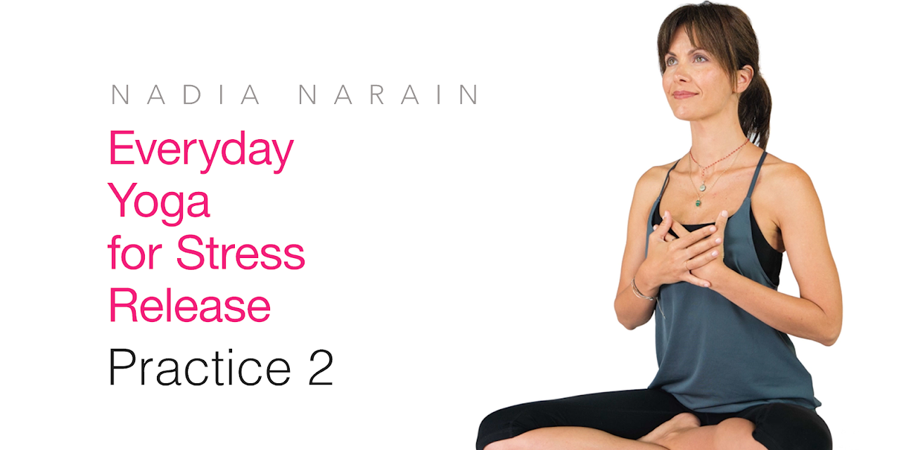 Nadia Narain: Everyday Yoga - Practice 2 (2017)