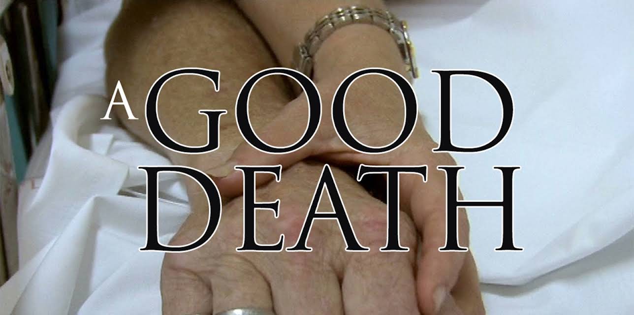 A Good Death (2019)
