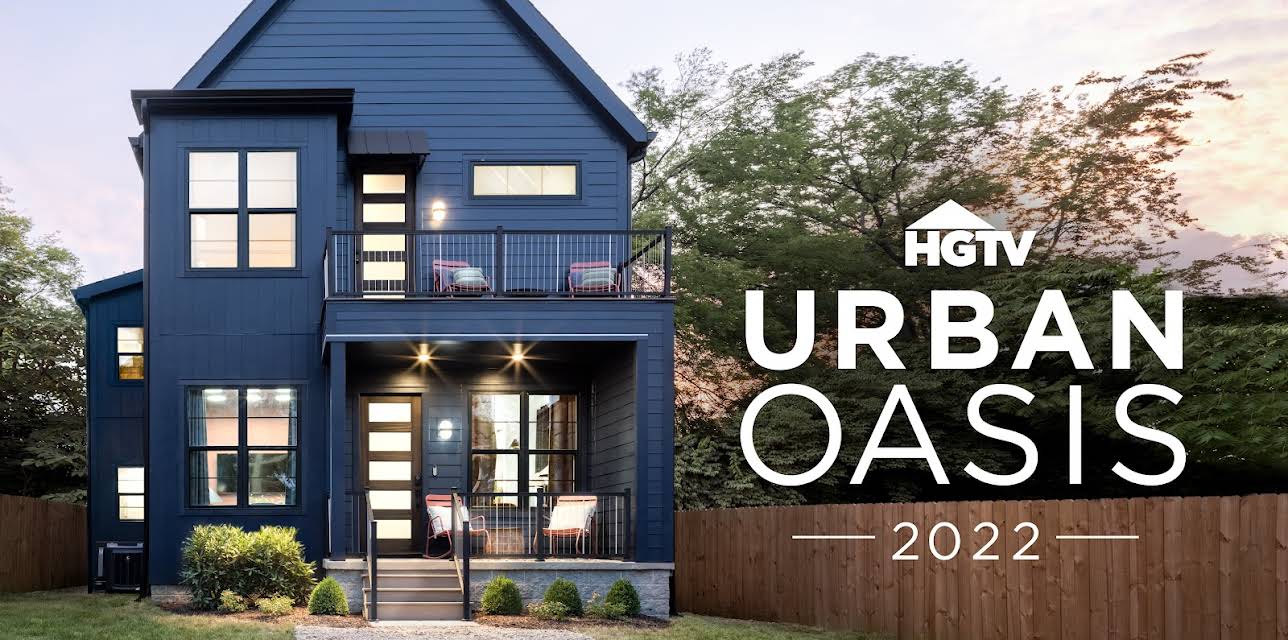 HGTV Urban Oasis Special 2022