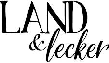 Land & Lecker