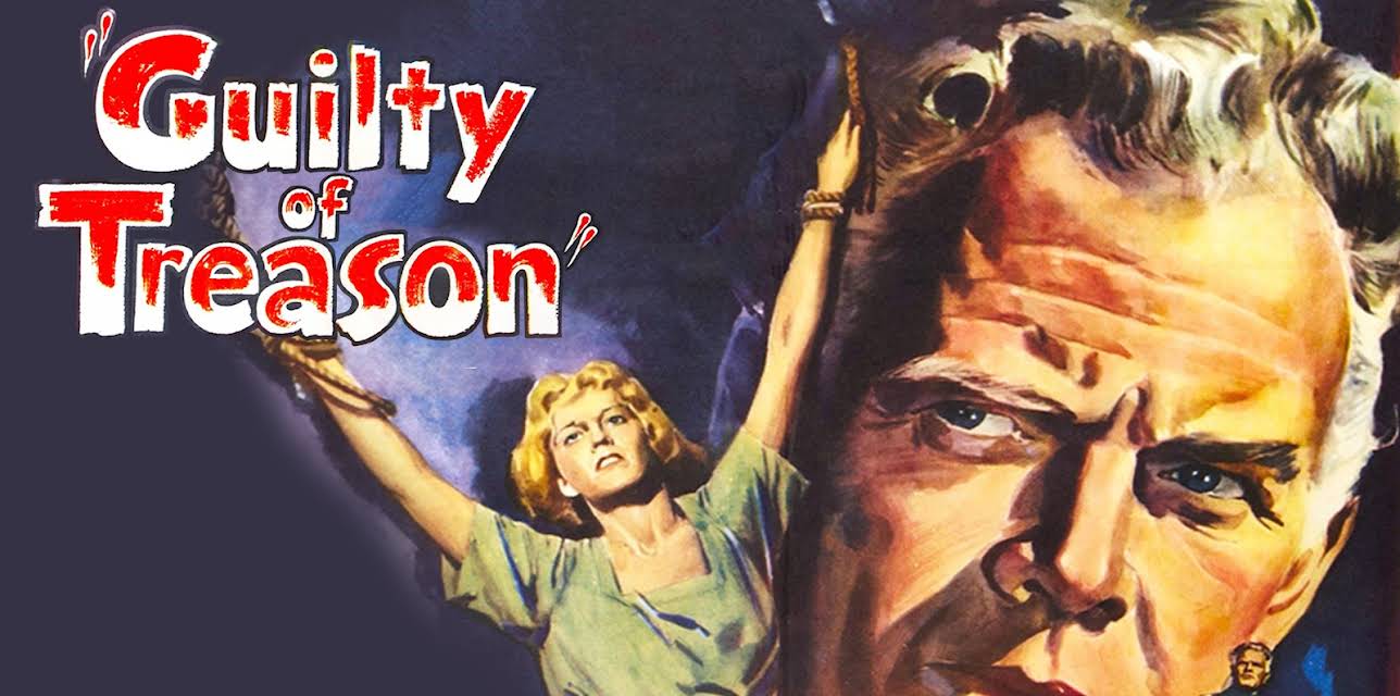 Guilty Of Treason (1950)