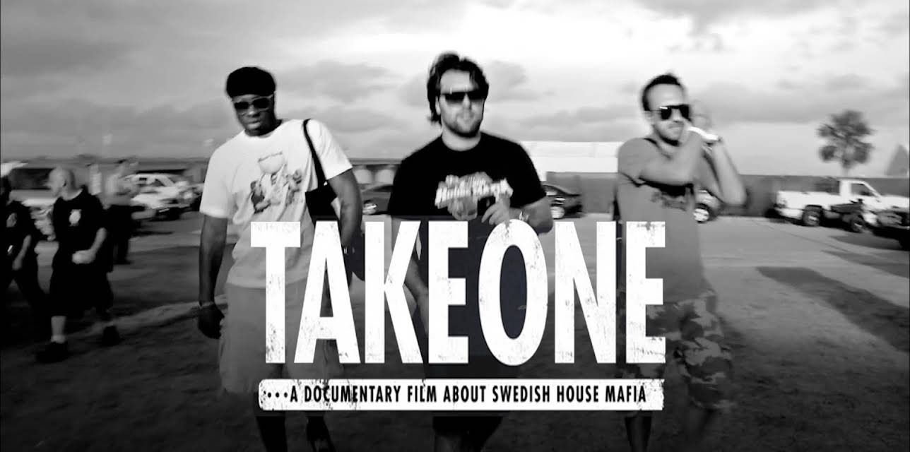 Swedish House Mafia - Take One (2010)