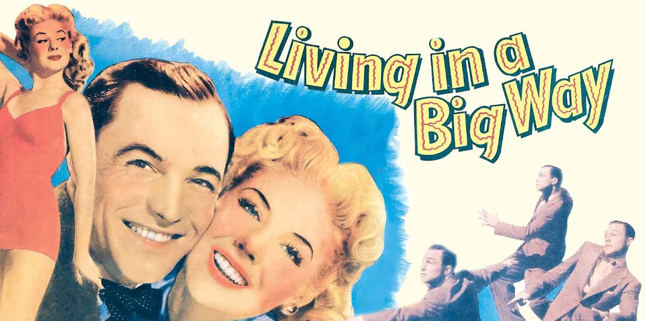 Living in a Big Way (1947)