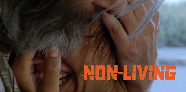 Non-Living (2022)