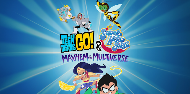 Teen Titans Go! & DC Super Hero Girls: Mayhem in the Multiverse (2022)