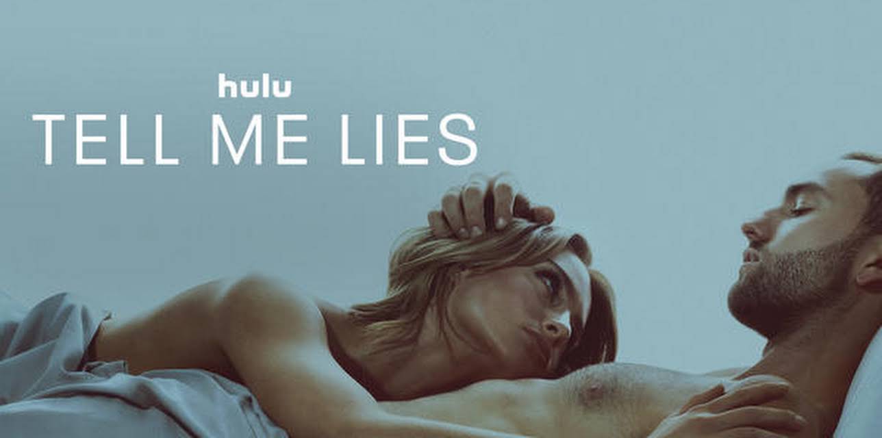 Tell Me Lies