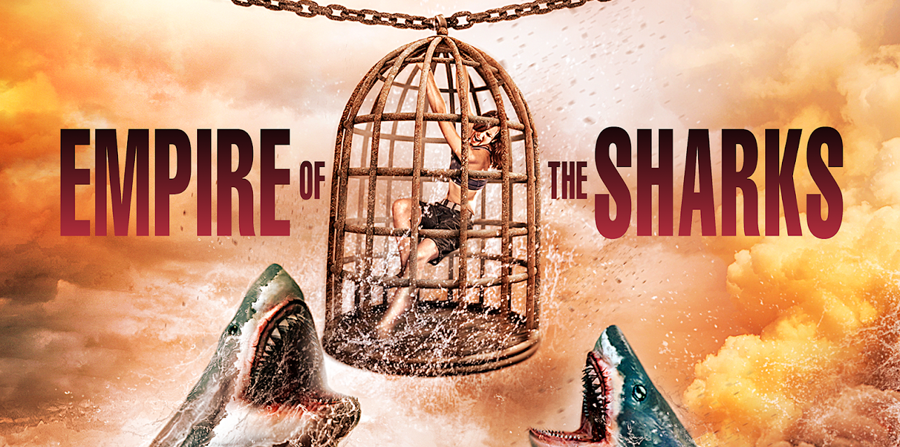 Empire Of The Sharks (2017)