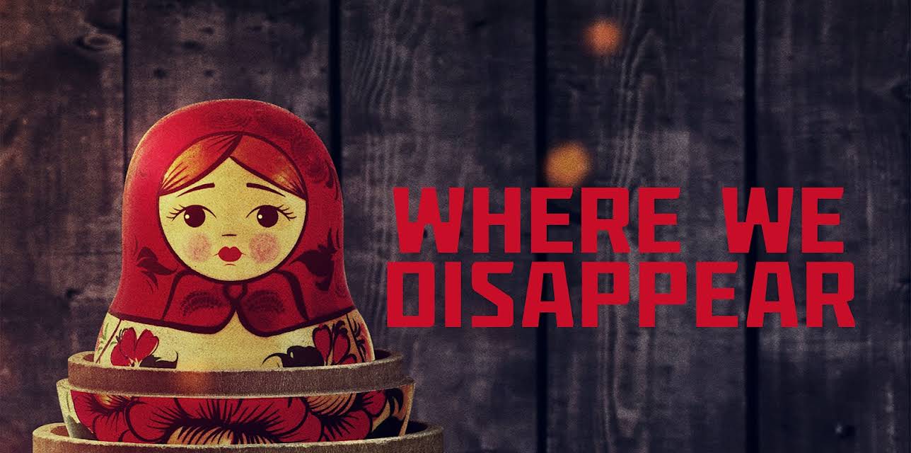 Where We Disappear (2019)