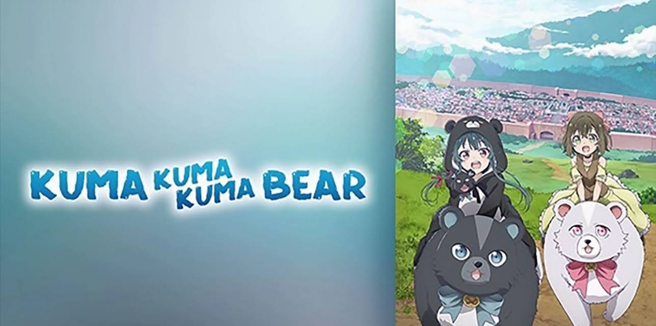 Kuma Kuma Kuma Bear