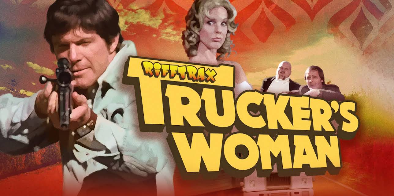 RiffTrax: Trucker's Woman (2018)