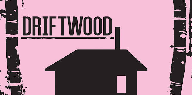 Driftwood (2017)