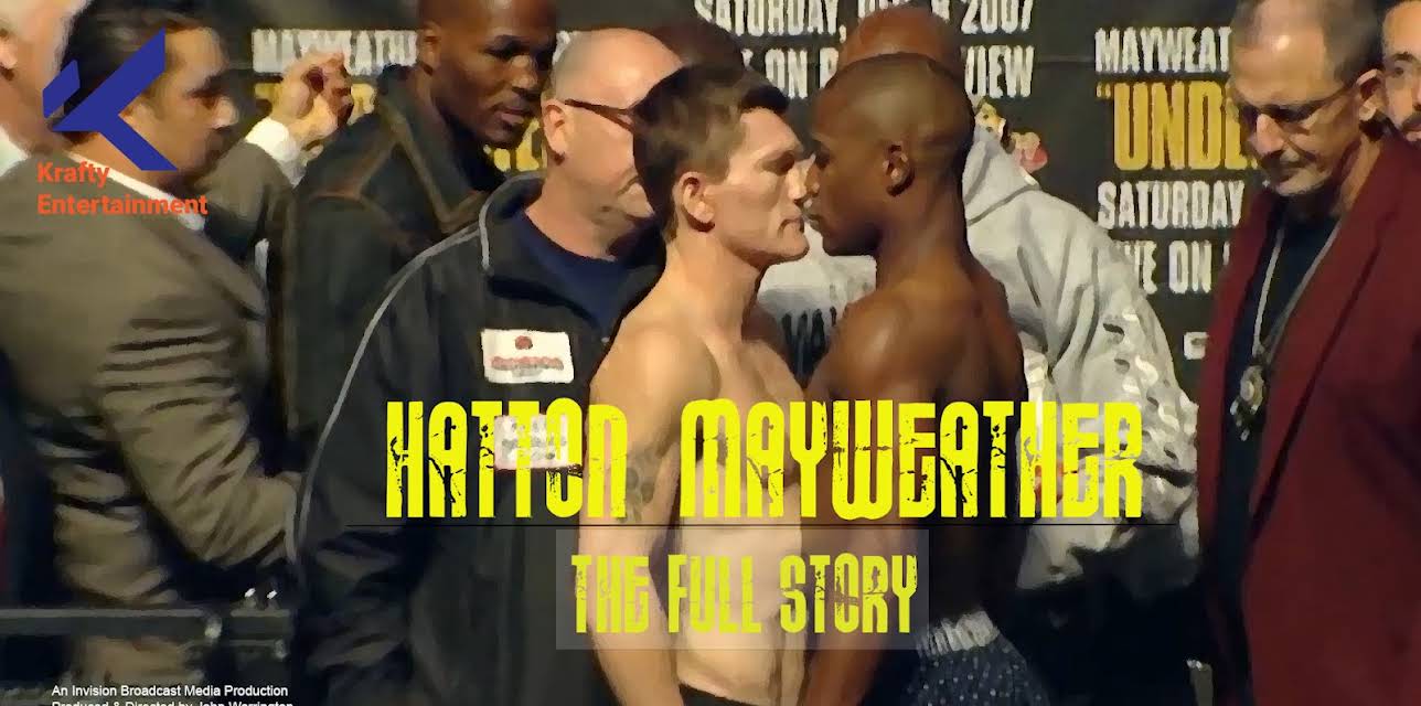 Hatton Mayweather. The Full Story [OV] (2008)