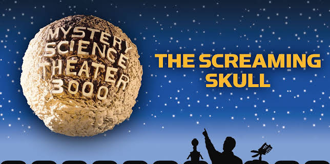 Mystery Science Theater 3000: The Screaming Skull (1998)