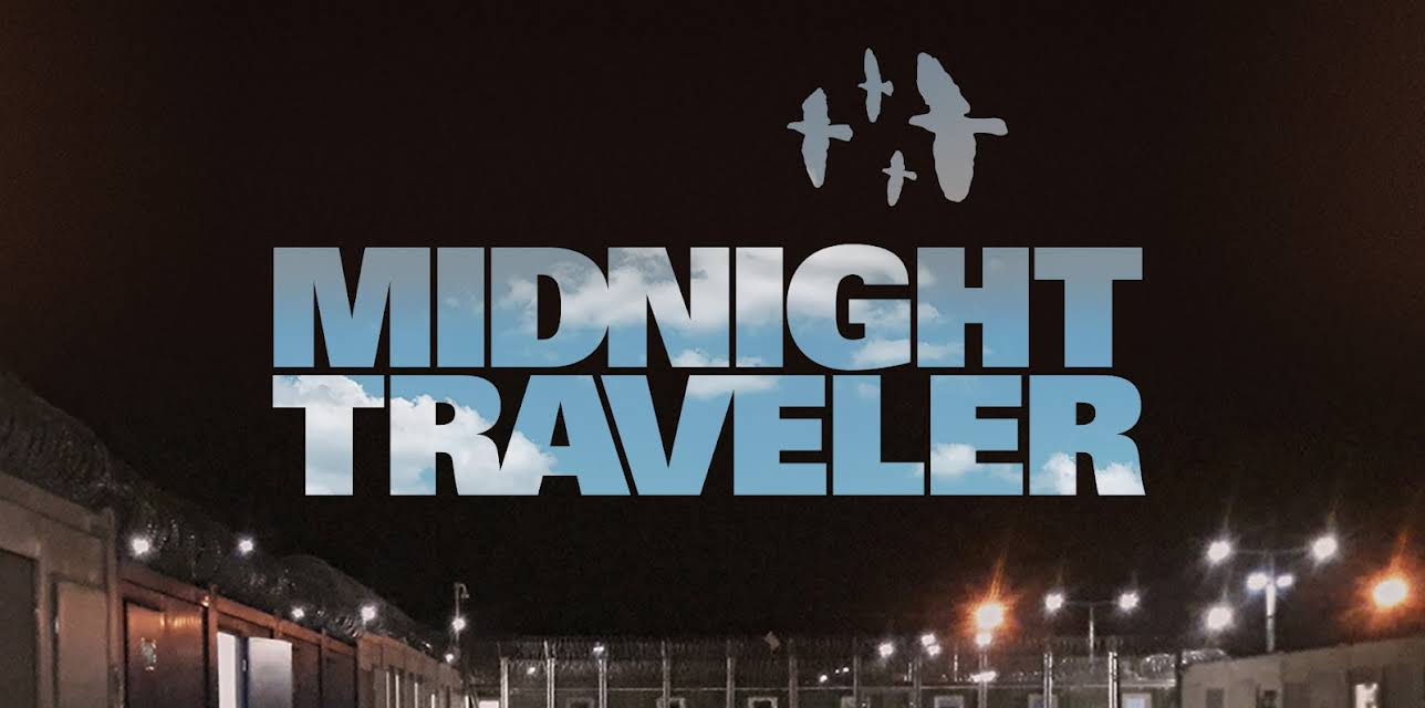 Midnight Traveler (2019)