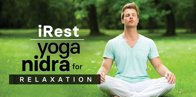 iRest: Integrative Restoration Yoga Nidra for Deep Relaxation