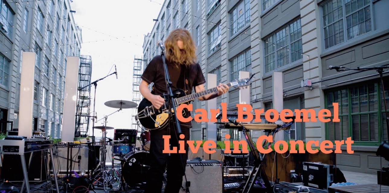 Carl Broemel - Live in Brooklyn (2016)