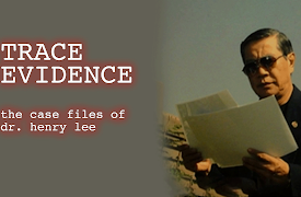 Trace Evidence: The Case Files of Dr. Henry Lee: Warwick/ Dover