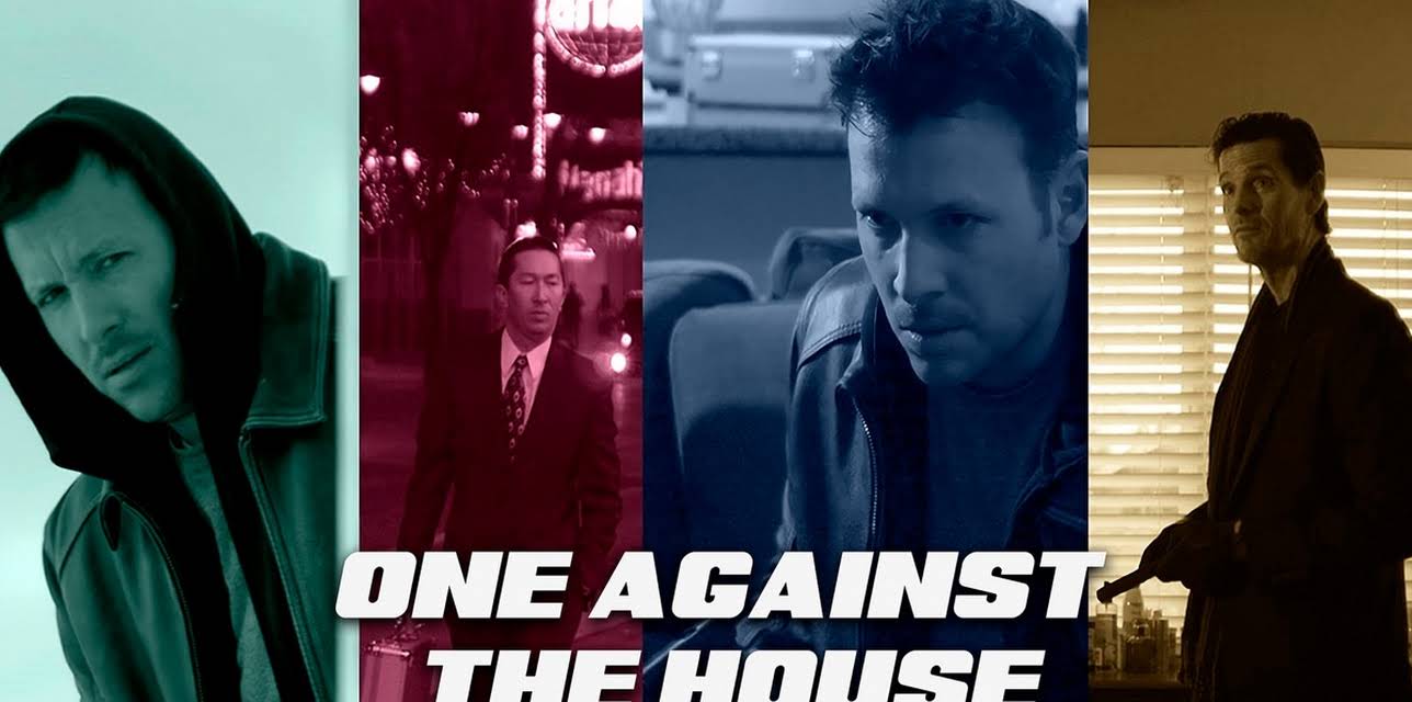 One Against the House (2019)