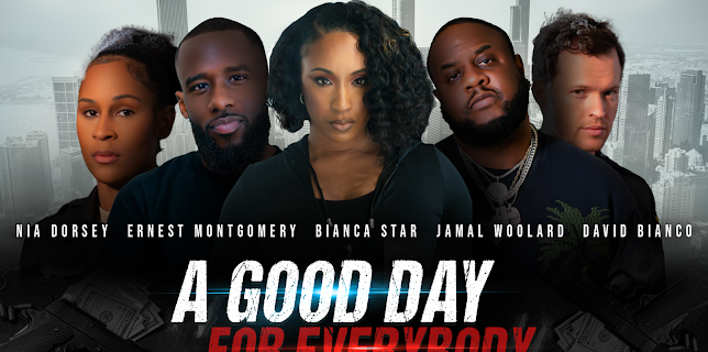 A Good Day For Everybody (2022)