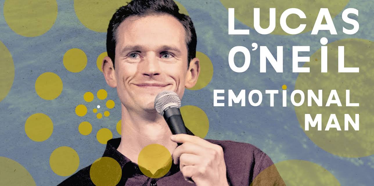 Lucas O'Neil: Emotional Man (2026)