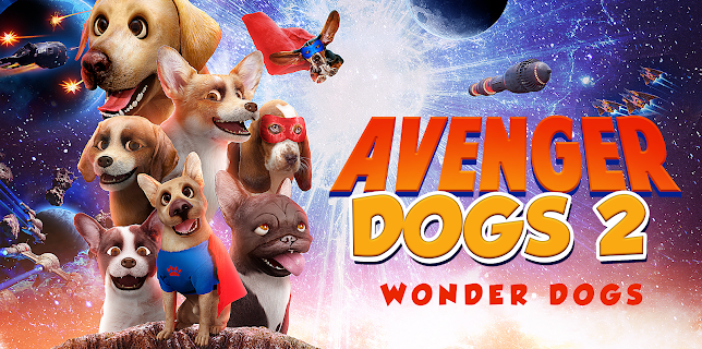 Avenger Dogs 2: Wonder Dogs (2020)