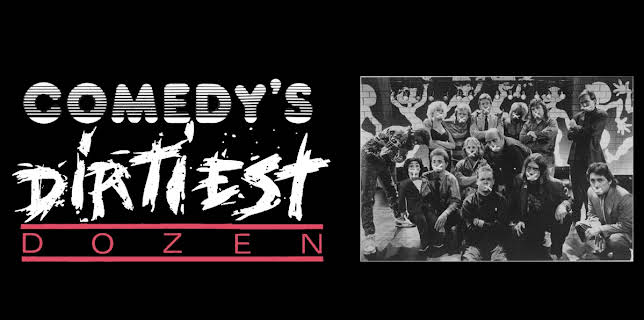 Comedy's Dirtiest Dozen (1988)
