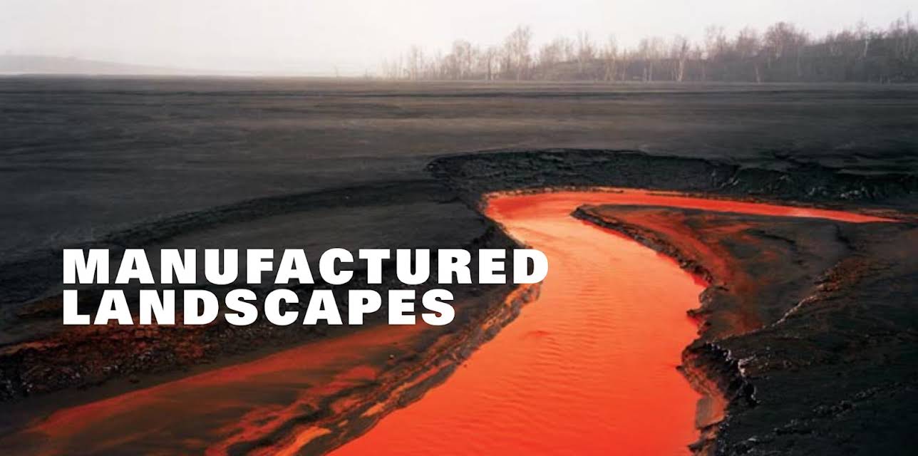 Manufactured Landscapes (2007)