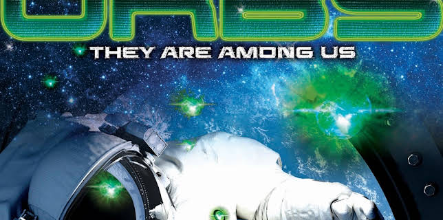 Orbs - They Are Among Us (2015)