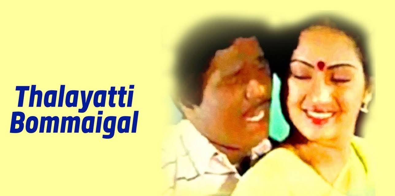 Thalayatti Bommaigal (1986)