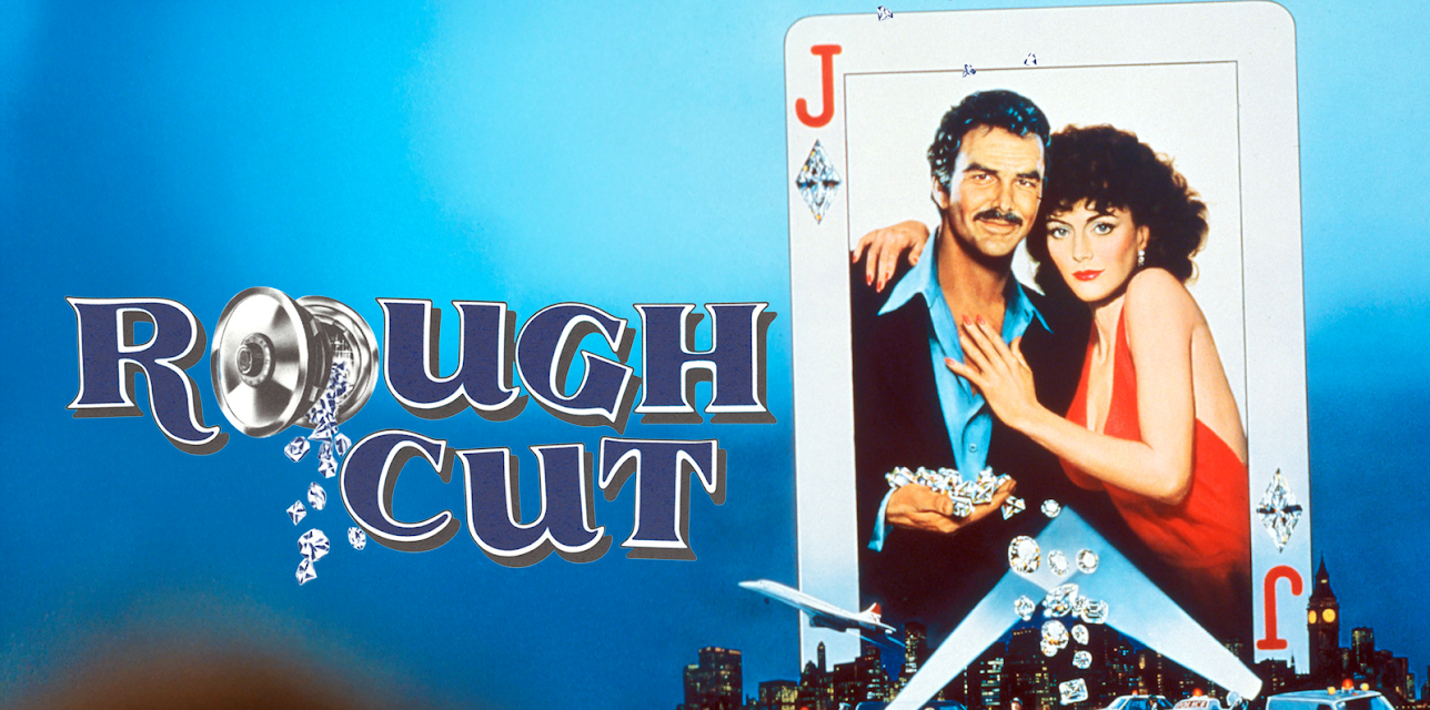 Rough Cut (1980)