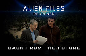 Alien Files: Re-Opened: Back from the Future