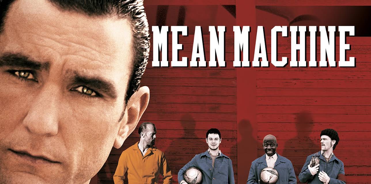 Mean Machine (2002)