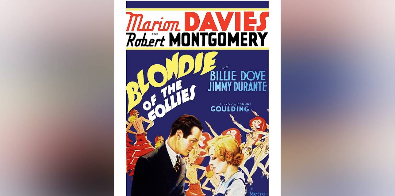 Blondie of the Follies (1932)