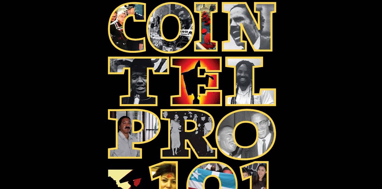 Freedom Archives: Cointelpro 101 (2011)