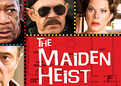 The Maiden Heist