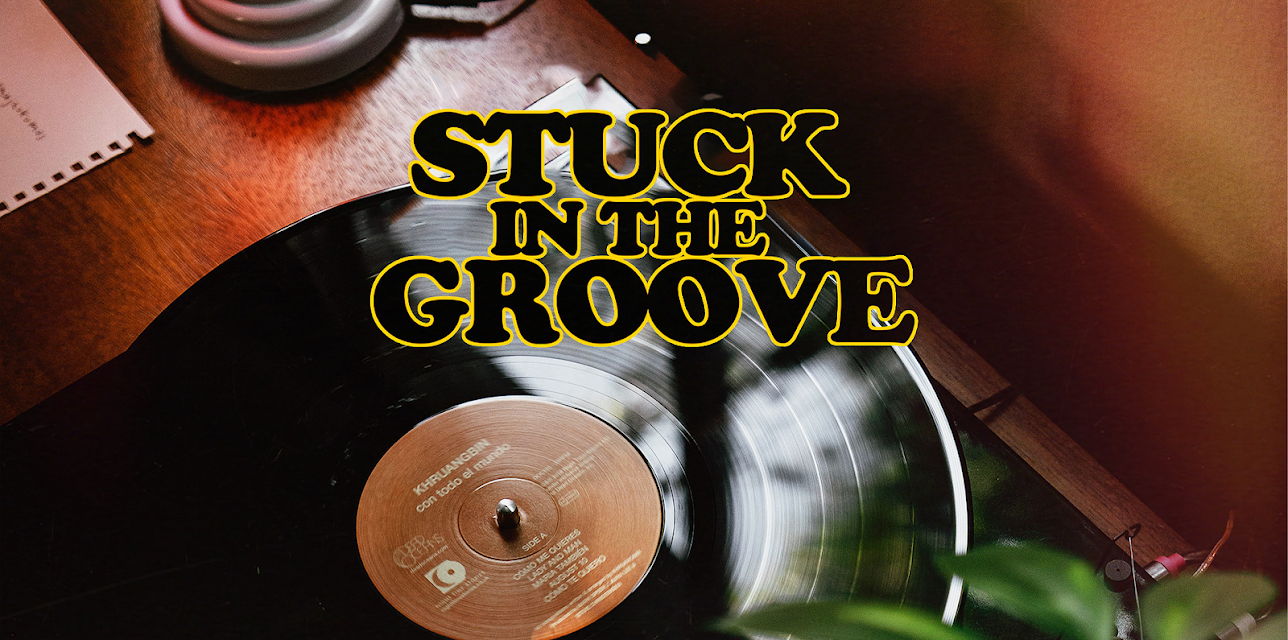 Stuck in the Groove (2022)