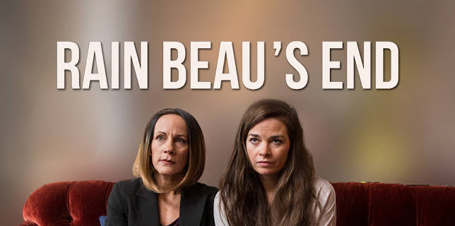Rain Beau's End (2023)