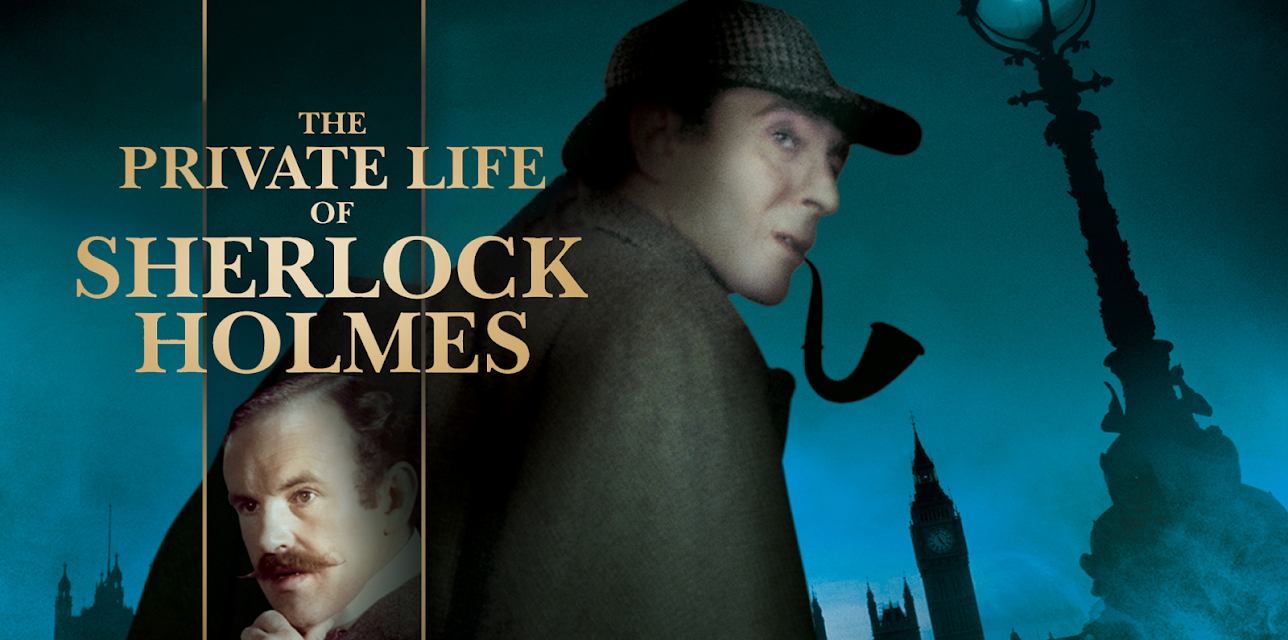 The Private Life of Sherlock Holmes (1970)
