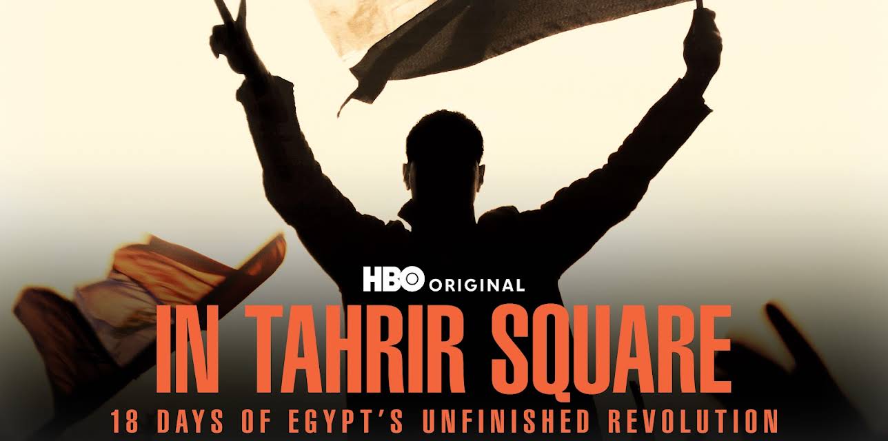 In Tahrir Square: 18 Days of Egypt's Unfinished Revolution (2012)