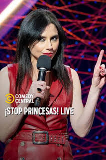 02:31: ¡Stop Princesas! Live | Comedy Central | 8/9 2026