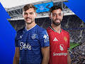 Live MNF: Everton v Man Utd
